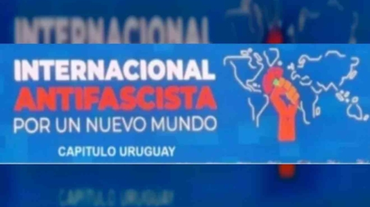 Internacional Antifascista de Uruguay se solidariza con Venezuela
