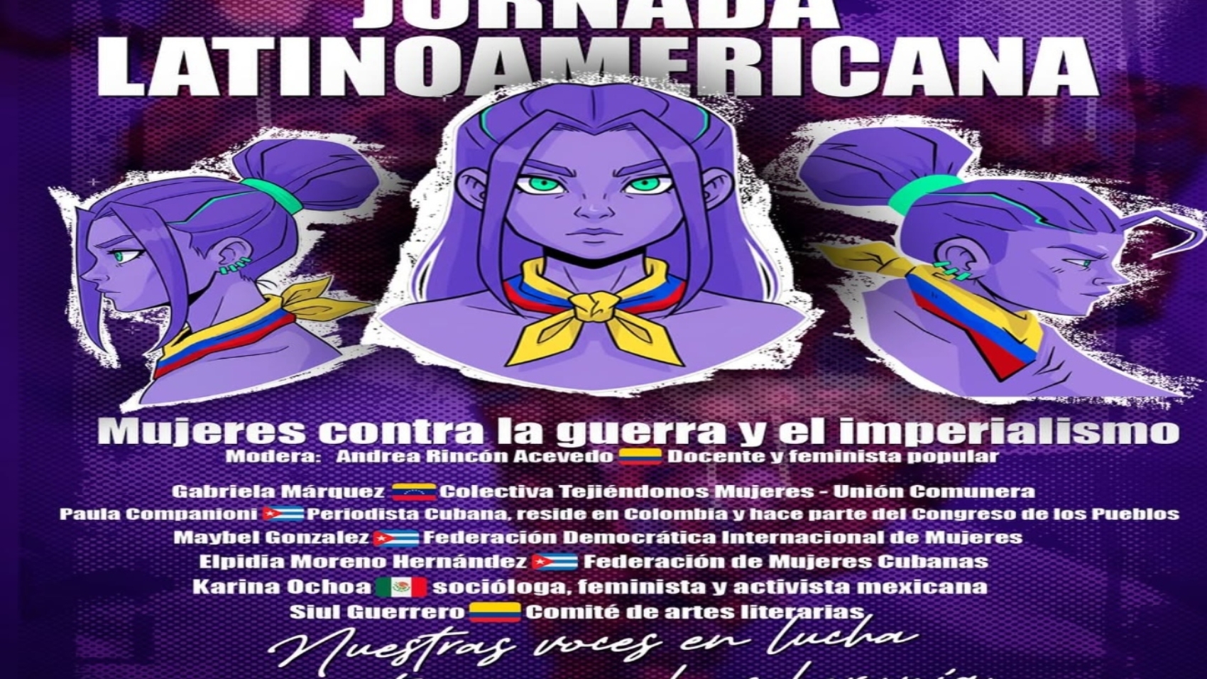 JORNADA LATINOAMERICANA- MUJERES CONTRA LA GUERRA Y EL IMPERIALISMONos acompañarán desde Venezue (1)