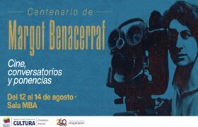 Tres días de cine y reflexiones para celebrar centenario de Margot Benacerraf